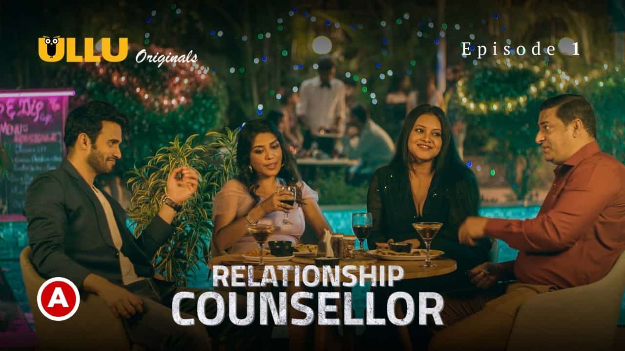 Relationship Counsellor S01E01 2024 Hindi Hot Web Series – UllU
